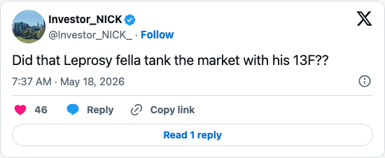 Timeline screenshot: Did that Leprosy fella tank the market with his 13F??