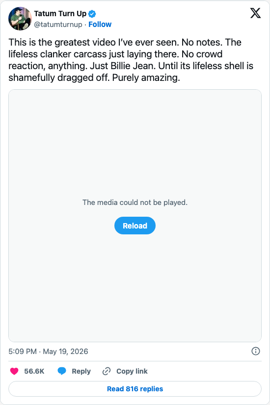Timeline screenshot: This is the greatest video I’ve ever seen. No notes. The lifeless clanker carcass just laying there. No crowd reaction, anything. Just Billie Jean. Until its…