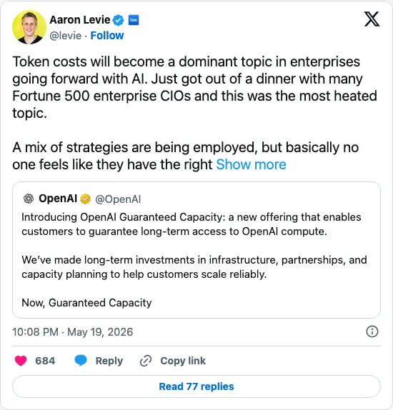 Timeline screenshot: Token costs will become a dominant topic in enterprises going forward with AI. Just got out of a dinner with many Fortune 500 enterprise CIOs and this was th…