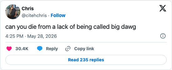 Timeline screenshot: can you die from a lack of being called big dawg
