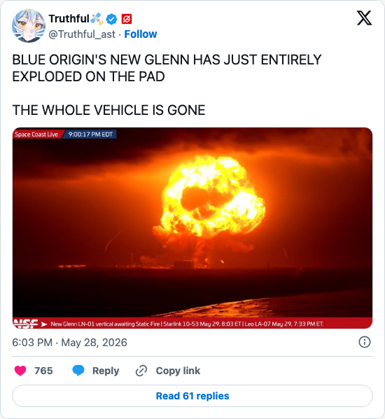Timeline screenshot: BLUE ORIGIN'S NEW GLENN HAS JUST ENTIRELY EXPLODED ON THE PAD
THE WHOLE VEHICLE IS GONE pic.twitter.com/JMdyb2A4WS