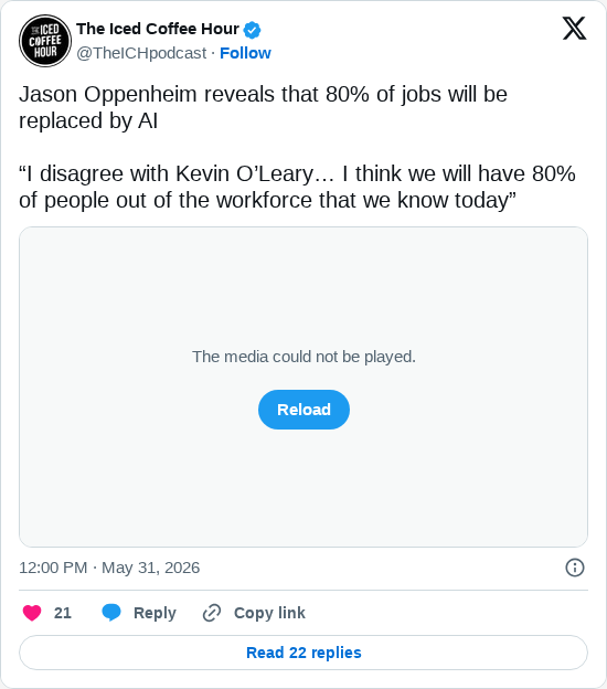Timeline screenshot: Jason Oppenheim reveals that 80% of jobs will be replaced by AI
“I disagree with Kevin O’Leary… I think we will have 80% of people out of the workforce that…