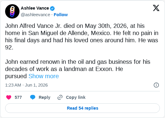 Timeline screenshot: John Alfred Vance Jr. died on May 30th, 2026, at his home in San Miguel de Allende, Mexico. He felt no pain in his final days and had his loved ones around h…