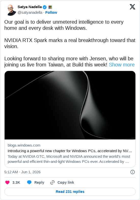 Timeline screenshot: Our goal is to deliver unmetered intelligence to every home and every desk with Windows.
NVIDIA RTX Spark marks a real breakthrough toward that vision.
Loo…