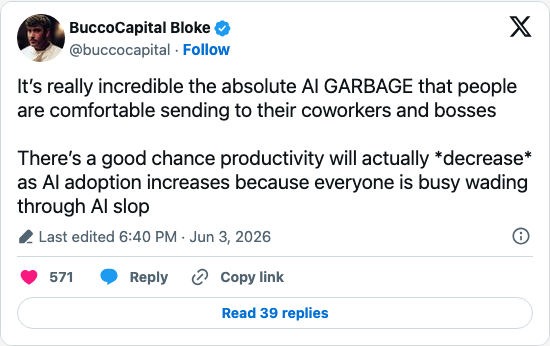 Timeline screenshot: It’s really incredible the absolute AI GARBAGE that people are comfortable sending to their coworkers and bosses
There’s a good chance productivity will ac…