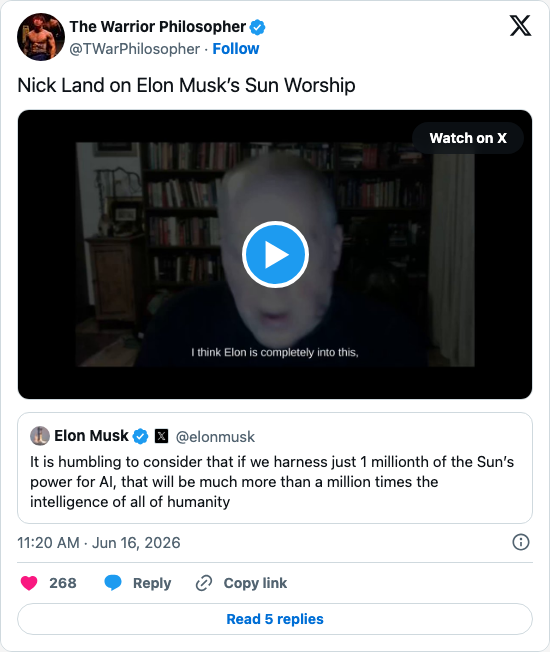 Timeline screenshot: Nick Land on Elon Musk’s Sun Worship https://t.co/hcZBtuziGi pic.twitter.com/VNOWuqVNFi

[quoted @elonmusk]: It is humbling to consider that if we harness ju…